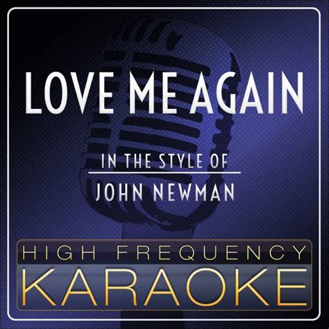 Love Me Again Album Cover by High Frequency Karaoke