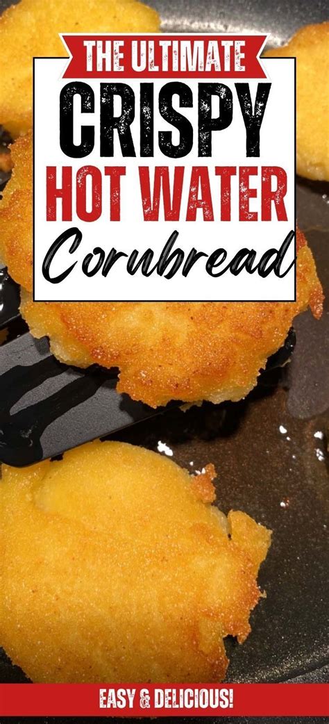 Hot Water Cornbread Recipe Hot Water Cornbread Recipe Hot Water Cornbread Recipes