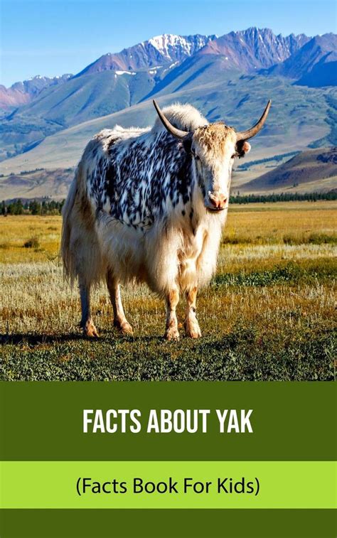 Facts About Yak (Facts Book For Kids) by Geneva Linus - Ebook | Scribd