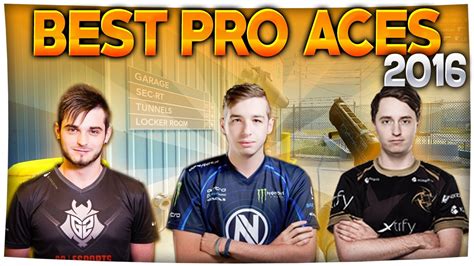 Cs Go Best Pro Aces Of Ft Scream Kennys Dennis More Youtube