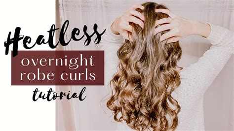 How To Do Overnight Heatless Curls Easy Tutorial Youtube