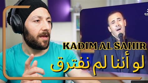 CANADA REACTS TO Kadim Al Sahir كاظم الساهر لو أننا لم نفترق