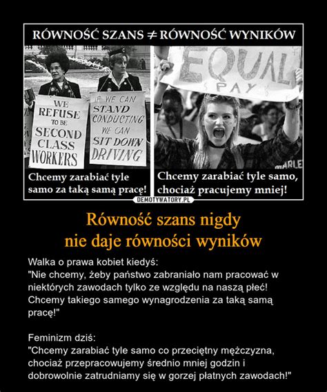 R Wno Szans Nigdy Nie Daje R Wno Ci Wynik W Demotywatory Pl