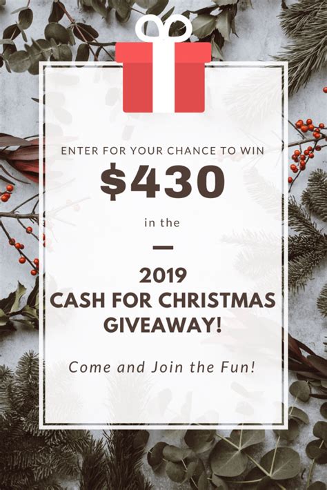 2019 Cash For Christmas Giveaway 7 Winners My Pinterventures