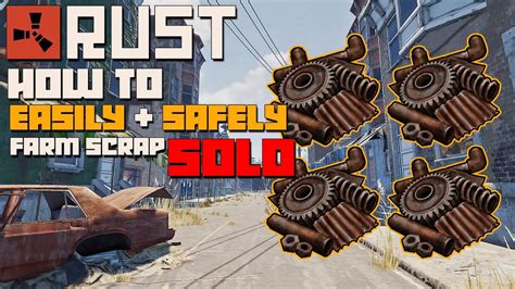 Rust Best Way To Easy And Safely Farm Scrap Solo Quick Guide Console