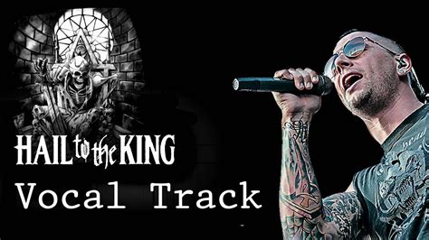 A7x Hail To The King Vocal Track Youtube