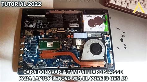 TUTORIAL CARA BONGKAR LAPTOP LENOVO V14 IIL DAN CARA UPRGADE HARDISK