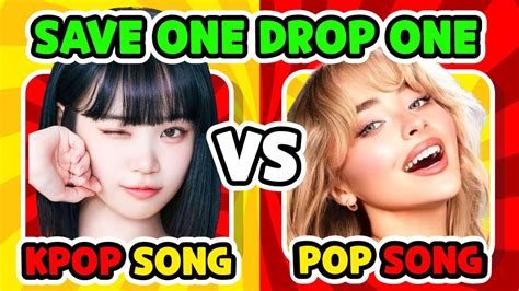 Kpop Vs Pop Save One Drop One 🎵 Music Quiz Challenge Youtube