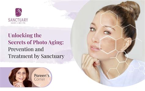 Unlocking the Secrets of Photo Aging: Prevention and Treatment by ...