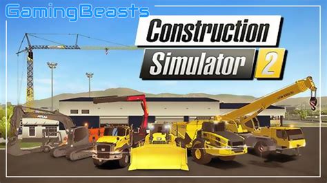 Construction Simulator 2 Pc Money Hack Anyserre