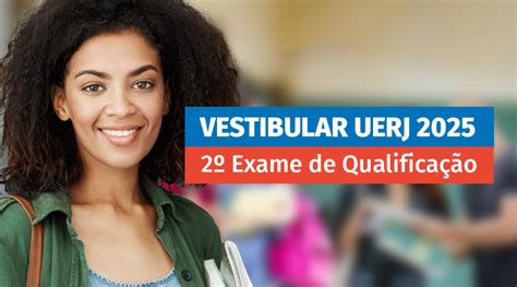 Inscrições abertas para o 2º Exame de Qualificação do Vestibular Uerj