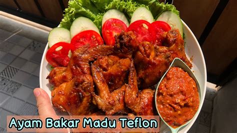 Ayam Bakar Madu Teflon Youtube