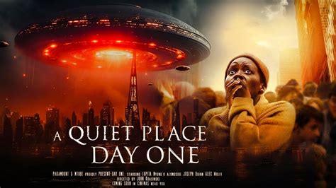 A Quiet Place Day One Full Movie 2024 Fact A Quiet Place 3 Lupita