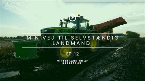 Min Vej Til Selvst Ndig Landmand Ep Youtube