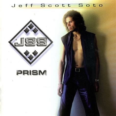 Jeff Scott Soto Prism Releases Discogs