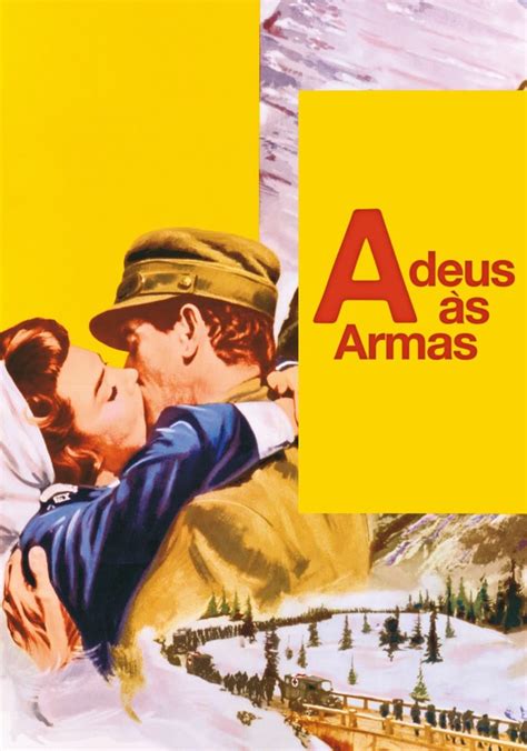 O Adeus S Armas Filme Veja Onde Assistir