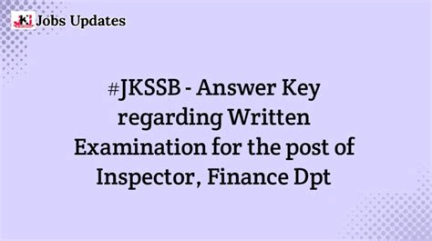 Jkssb Provisional Answer Key For Inspector Finance Department