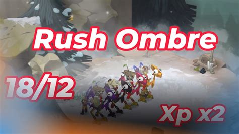 Rush Ombre Avec Double Xp DOFUS YouTube