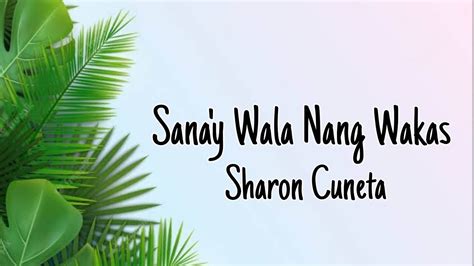 Sana Y Wala Nang Wakas Sharon Cuneta Lyrics YouTube