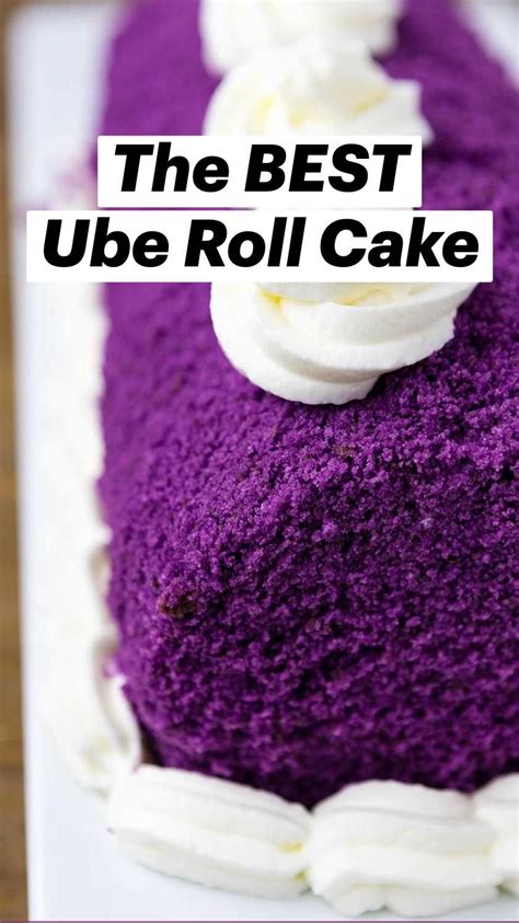 The Best Ube Roll Cake Recipe The Unlikely Baker Artofit