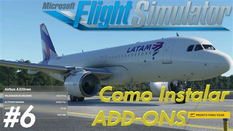 Microsoft Flight Simulator Como Instalar Addons Pt Br Youtube