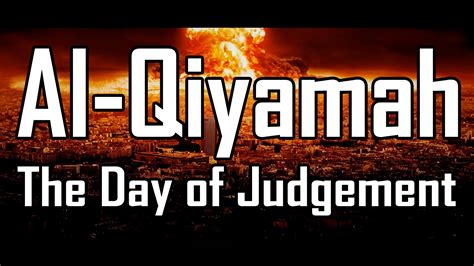 Al-Qiyamah: The Day of Judgement | FULL MOVIE 2015 | Muhammad Abdul ...