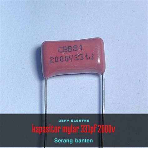 Jual Kapasitor Mylar 2000v 2kv Berbagai Ukuran Shopee Indonesia