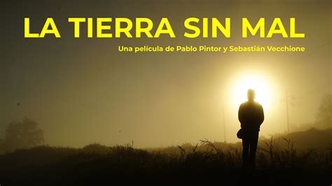 19 LA TIERRA SIN MAL OctubreTV