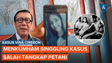 Kasus Vina Cirebon Dinilai Janggal Menkumham Singgung Kasus Salah