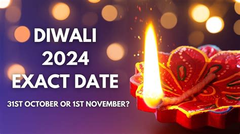 Diwali 2024 Date Diwali On October 31 Or November 1 Confusion Is