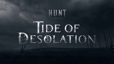 Hunt Showdown Alle Informationen Zum Tide Of Desolation Event