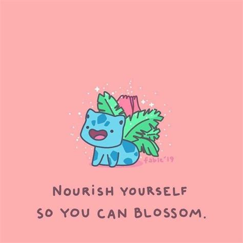 Inspirational Quotes Life Strength Pokemon Quotes Pokemon Bulbasaur