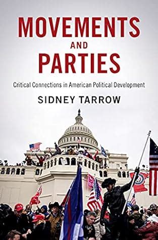 Movements And Parties Critical Connections In American Political