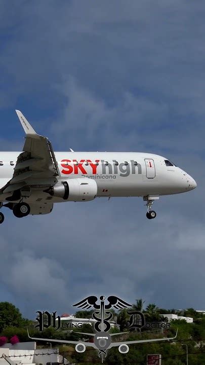 Skyhighdominicana Flight 972 Landing At Saint Martin Sxm Aviation