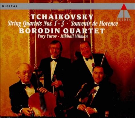 Peter Ilyich Tchaikovsky String Quartets No Etc