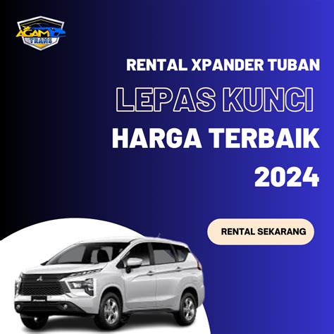 Rental Xpander Tuban Lepas Kunci Harga Terbaik 2024 Rental Mobil