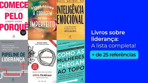 Livros Sobre Liderança A Lista Completa Contrata Você