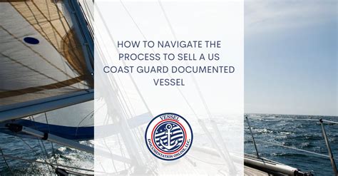 Us Coast Guard Documented Vessel Navigate The Process With Us