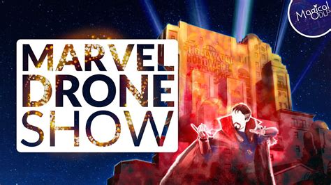 Disneyland Paris Marvel Drone Show Avengers Power The Night YouTube