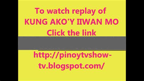 Kung Ako Y Iiwan Mo September 25 Episode Youtube