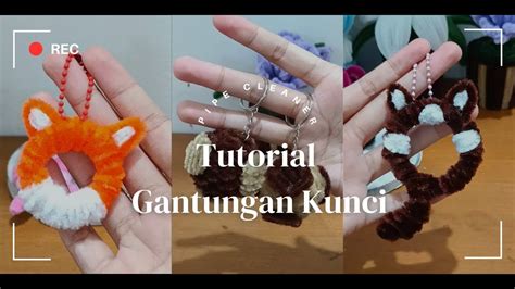 Diy Tutorial Gantungan Kunci Kawat Bulu Keychain Pipe Cleaner