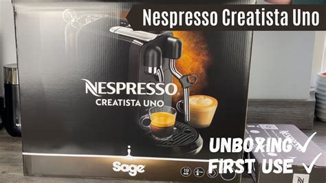 Nespresso Creatista Uno Unboxing And First Use Nespresso Machine