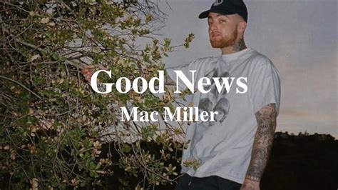 Good News Mac Miller Youtube