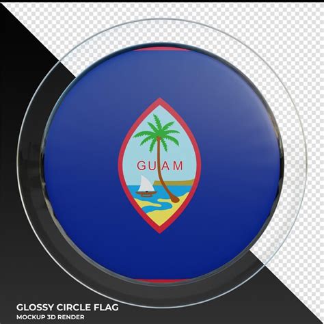 Premium Psd Guam Realistic 3d Textured Glossy Circle Flag