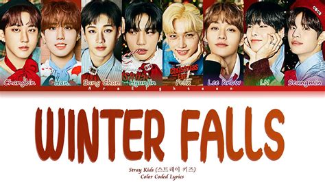 Stray Kids Winter Falls Lyrics 스트레이 키즈 Winter Falls 가사 Youtube