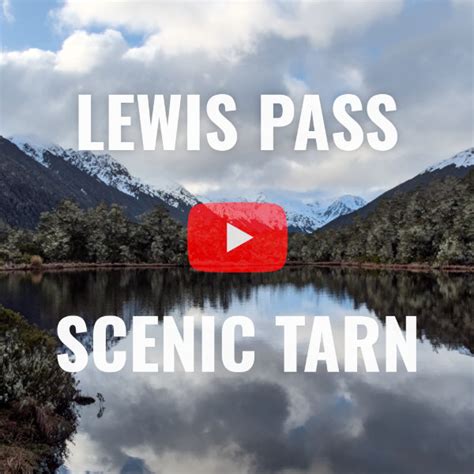 Lewis Pass Scenic Tarn New Zealand Lifeform