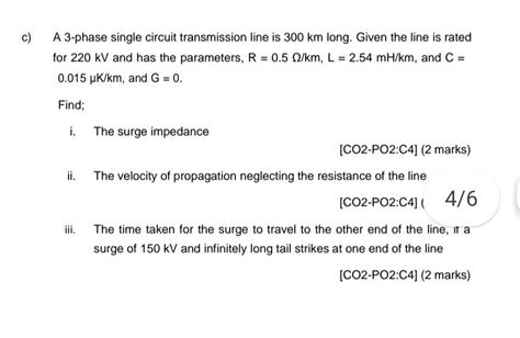 Solved A 3 Phase Single Circuit Transmission Line Is 300 Km Chegg