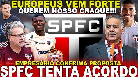 DE ÚLTIMA HORA SPFC TENTA ACORDO EMPRESÁRIO CONFIRMA PROPOSTA