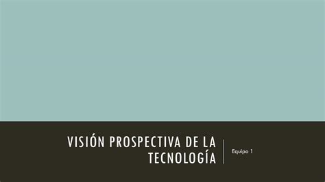 Calaméo Visión Prospectiva De La Tecnología