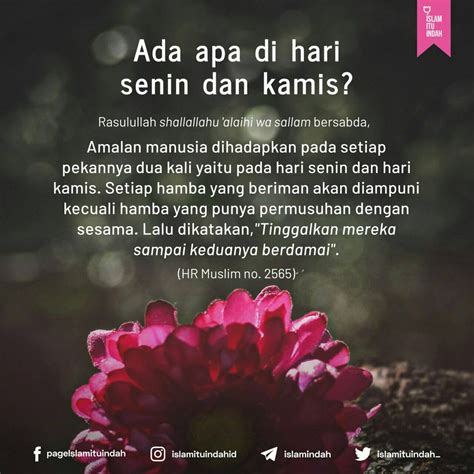 Islam Itu Indah On Twitter Ada Apa Di Hari Senin Dan Kamis